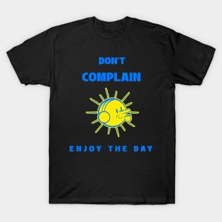BE HAPPY,SMILE,COFFEE TIME,ENJOY YOUR DAY,ENJOY LIFE,POSITIVE ENERGY T-Shirt